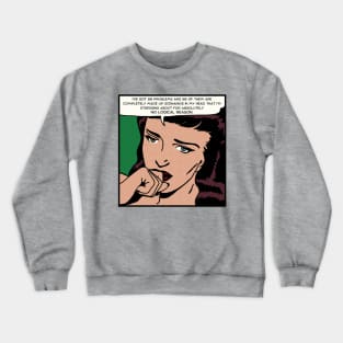 Comic Woman Has Problems Crewneck Sweatshirt